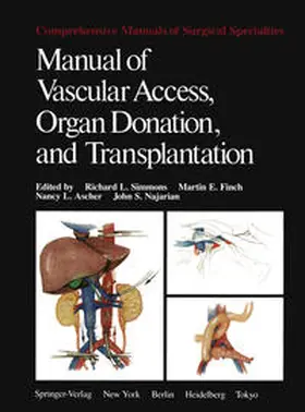 Simmons / Finch / Ascher |  Manual of Vascular Access, Organ Donation, and Transplantation | eBook | Sack Fachmedien
