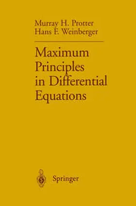 Protter / Weinberger |  Maximum Principles in Differential Equations | eBook | Sack Fachmedien