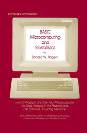 Rogers | BASIC Microcomputing and Biostatistics | E-Book | www.sack.de
