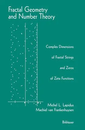 Lapidus / van Frankenhuysen | Fractal Geometry and Number Theory | E-Book | sack.de