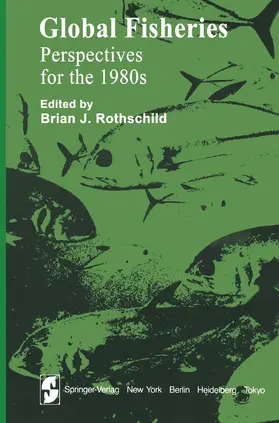 Rothschild |  Global Fisheries | Buch |  Sack Fachmedien
