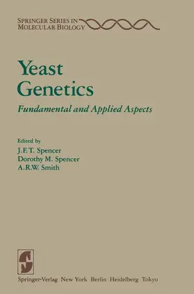 Spencer / Smith |  Yeast Genetics | Buch |  Sack Fachmedien