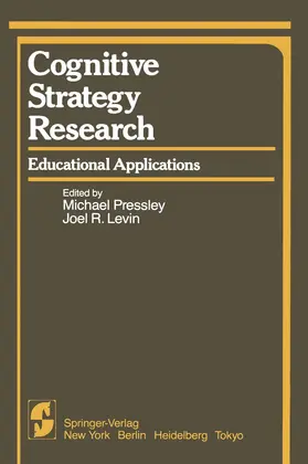 Levin / Pressley |  Cognitive Strategy Research | Buch |  Sack Fachmedien