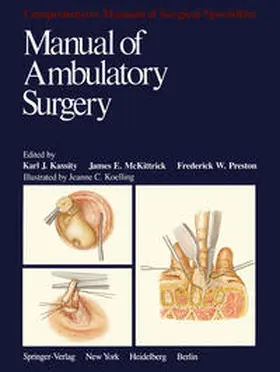 Kassity / McKittrick / Preston |  Manual of Ambulatory Surgery | eBook | Sack Fachmedien