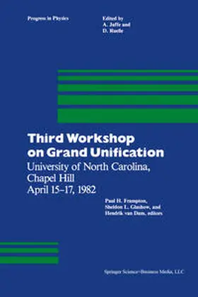 Frampton / Glashow / Dam | Third Workshop on Grand Unification | E-Book | www.sack.de