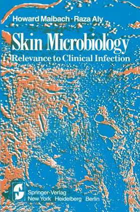 Maibach / Aly |  Skin Microbiology | Buch |  Sack Fachmedien