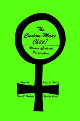 Holmes / Hoskins / Gross |  The Custom-Made Child? | eBook | Sack Fachmedien