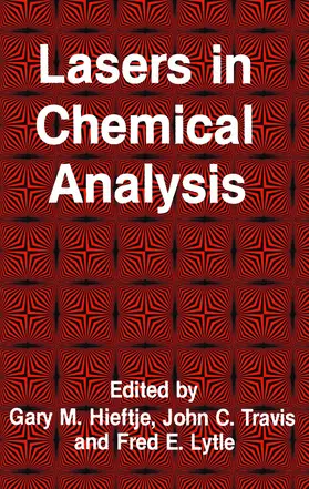 Hieftje / Lytle / Travis |  Lasers in Chemical Analysis | Buch |  Sack Fachmedien