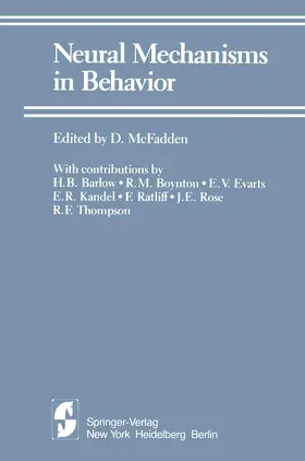 Barlow / McFadden / Boynton |  Neural Mechanisms in Behavior | Buch |  Sack Fachmedien