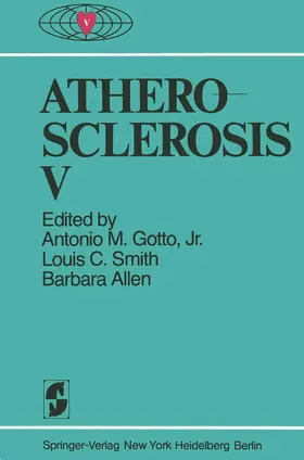Gotto / Allen / Smith |  Atherosclerosis V | Buch |  Sack Fachmedien