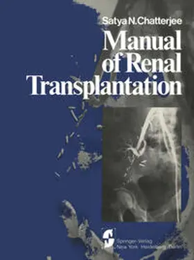 Chatterjee |  Manual of Renal Transplantation | eBook | Sack Fachmedien