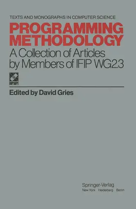 Gries |  Programming Methodology | Buch |  Sack Fachmedien