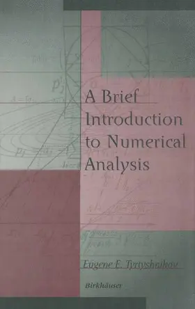 Tyrtyshnikov |  A Brief Introduction to Numerical Analysis | Buch |  Sack Fachmedien