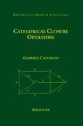 Castellini |  Categorical Closure Operators | Buch |  Sack Fachmedien