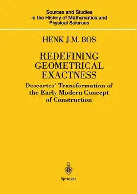 Bos |  Redefining Geometrical Exactness | Buch |  Sack Fachmedien