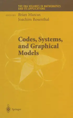 Rosenthal / Marcus |  Codes, Systems, and Graphical Models | Buch |  Sack Fachmedien