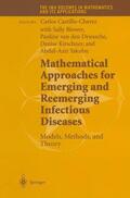 Castillo-Chavez / Blower / Yakubu |  Mathematical Approaches for Emerging and Reemerging Infectious Diseases: Models, Methods, and Theory | Buch |  Sack Fachmedien