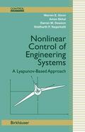 Dixon / Nagarkatti / Behal |  Nonlinear Control of Engineering Systems | Buch |  Sack Fachmedien