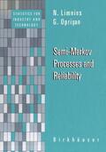 Oprisan / Limnios |  Semi-Markov Processes and Reliability | Buch |  Sack Fachmedien