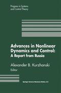 Kurzhanski |  Advances in Nonlinear Dynamics and Control: A Report from Russia | Buch |  Sack Fachmedien