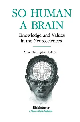 HARRINGTON | So Human a Brain | Buch | 978-1-4612-6740-9 | www.sack.de