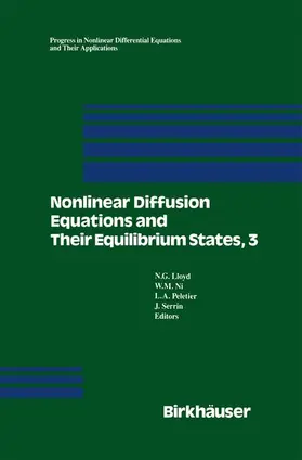 Lloyd / Ni / Peletier |  Nonlinear Diffusion Equations and Their Equilibrium States, 3 | Buch |  Sack Fachmedien