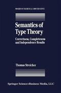 Streicher |  Semantics of Type Theory | Buch |  Sack Fachmedien