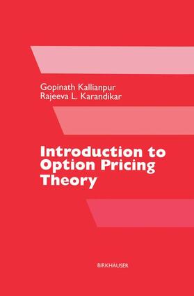 Karandikar / Kallianpur | Introduction to Option Pricing Theory | Buch | 978-1-4612-6796-6 | sack.de