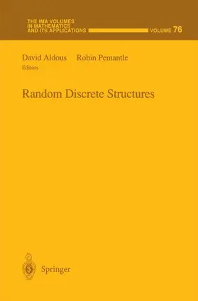 Pemantle / Aldous |  Random Discrete Structures | Buch |  Sack Fachmedien