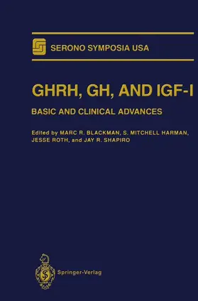 Blackman / Harman / Roth |  GHRH, GH, and IGF-I | Buch |  Sack Fachmedien