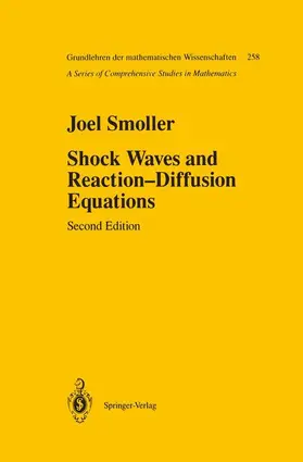 Smoller |  Shock Waves and Reaction-Diffusion Equations | Buch |  Sack Fachmedien