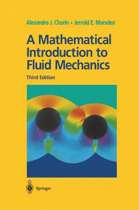 Marsden / Chorin | A Mathematical Introduction to Fluid Mechanics | Buch | 978-1-4612-6934-2 | sack.de