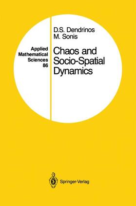 Sonis / Dendrinos |  Chaos and Socio-Spatial Dynamics | Buch |  Sack Fachmedien