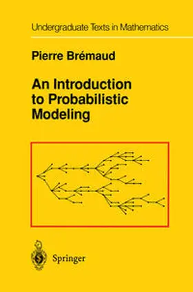 Bremaud |  An Introduction to Probabilistic Modeling | Buch |  Sack Fachmedien