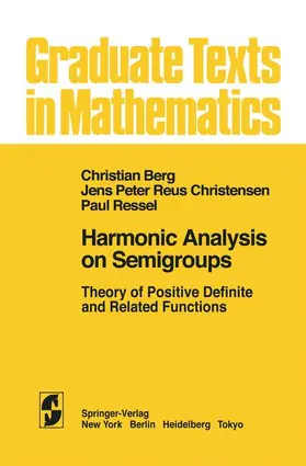 van den Berg / Christensen / Ressel |  Harmonic Analysis on Semigroups | Buch |  Sack Fachmedien