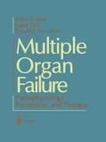 Baue / Fry / Faist |  Multiple Organ Failure | Buch |  Sack Fachmedien