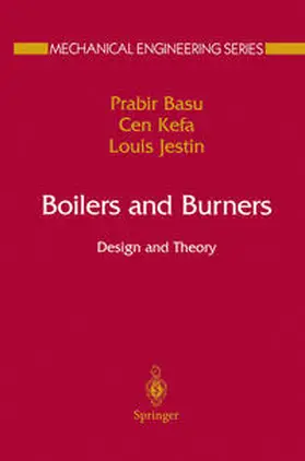 Basu / Jestin / Kefa |  Boilers and Burners | Buch |  Sack Fachmedien