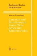 Rosenblatt |  Gaussian and Non-Gaussian Linear Time Series and Random Fields | Buch |  Sack Fachmedien