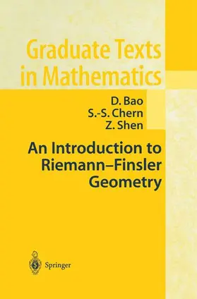 Bao / Shen / Chern |  An Introduction to Riemann-Finsler Geometry | Buch |  Sack Fachmedien