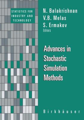 Balakrishnan / Ermakov / Melas | Advances in Stochastic Simulation Methods | Buch | 978-1-4612-7091-1 | sack.de