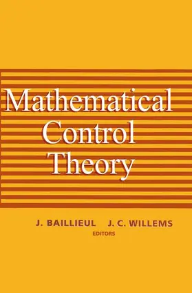 Baillieul / Willems |  Mathematical Control Theory | Buch |  Sack Fachmedien