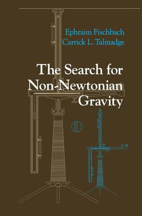 Talmadge / Fischbach | The Search for Non-Newtonian Gravity | Buch | 978-1-4612-7144-4 | sack.de