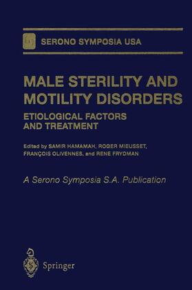 Hamamah / Mieusset / Frydman | Male Sterility and Motility Disorders | Buch | 978-1-4612-7177-2 | sack.de