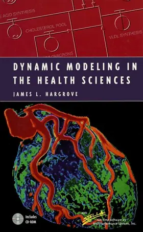 Hargrove |  Dynamic Modeling in the Health Sciences | Buch |  Sack Fachmedien