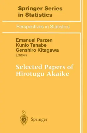 Parzen / Tanabe / Kitagawa |  Selected Papers of Hirotugu Akaike | Buch |  Sack Fachmedien