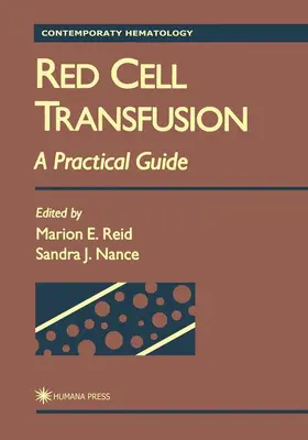 Reid / Nance | Red Cell Transfusion | Buch | 978-1-4612-7288-5 | www.sack.de