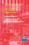 Warner / Bouhaddou / Sorenson |  Knowledge Engineering in Health Informatics | Buch |  Sack Fachmedien