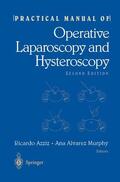 Azziz / Murphy |  Practical Manual of Operative Laparoscopy and Hysteroscopy | Buch |  Sack Fachmedien