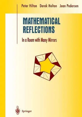 Hilton / Holton / Pedersen |  Mathematical Reflections | Buch |  Sack Fachmedien