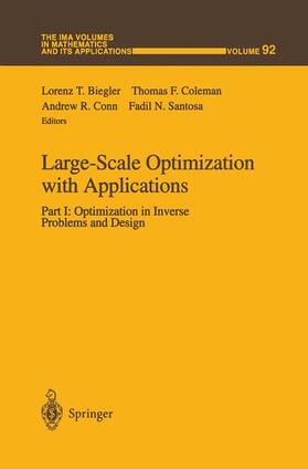 Biegler / Santosa / Coleman | Large-Scale Optimization with Applications | Buch | 978-1-4612-7357-8 | sack.de